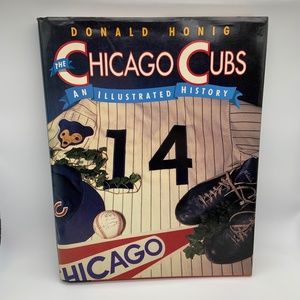Vintage MLB The Chicago Cubs An Illustrated History Donald Honig Hardcover Book